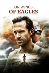 فیلم On Wings of Eagles 2016