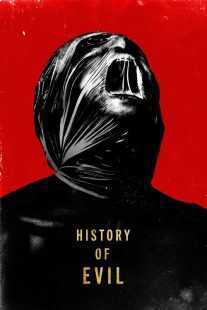 فیلم History of Evil 2024