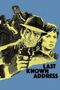 فیلم Last Known Address 1970