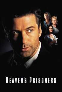 فیلم Heaven’s Prisoners 1996