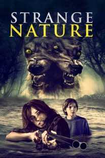 فیلم Strange Nature 2018