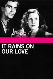 فیلم It Rains on Our Love 1946