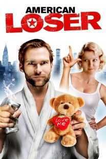 فیلم American Loser 2007