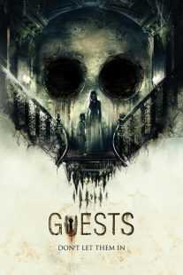 فیلم Guests 2019
