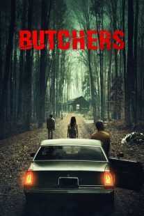فیلم Butchers 2020