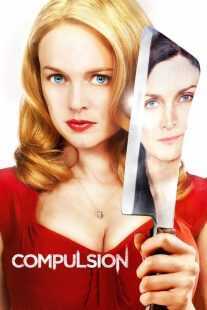 فیلم Compulsion 2013