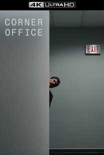 فیلم Corner Office 2022