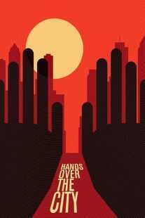 فیلم Hands Over the City 1963