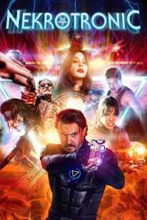 فیلم Nekrotronic 2018