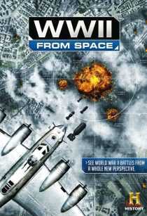 مستند WWII from Space 2012