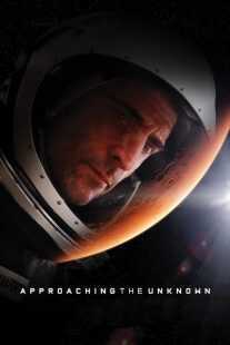 فیلم Approaching the Unknown 2016
