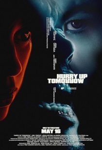  فیلم Hurry Up Tomorrow 2025