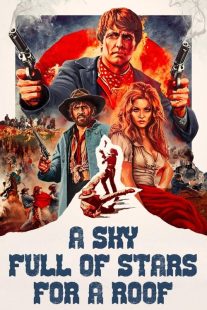 فیلم A Sky Full of Stars for a Roof 1968
