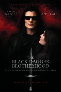 سریال The Black Dagger Brotherhood