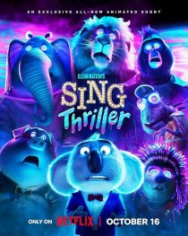  انیمیشن Sing: Thriller 2024