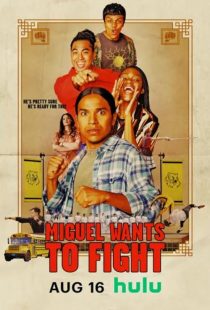  فیلم Miguel Wants to Fight 2023