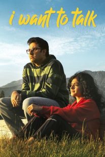 فیلم هندی I Want to Talk 2024