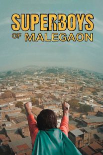 فیلم هندی Superboys of Malegaon 2024