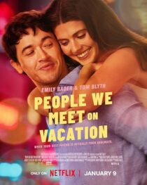 فیلم People We Meet on Vacation 2026