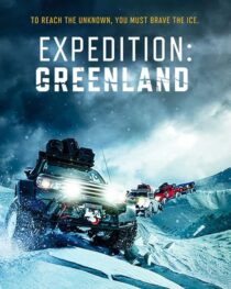 مستند Expedition: Greenland 2025