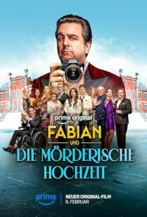 فیلم Fabian und die mörderische Hochzeit 2026