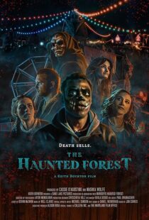 فیلم The Haunted Forest 2025