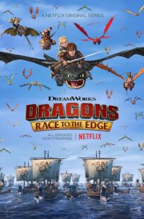 انیمه Dragons: Race to the Edge