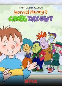 انیمیشن Horrid Henry’s Gross Day Out 2020